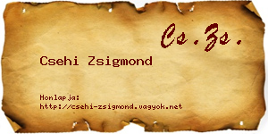 Csehi Zsigmond névjegykártya